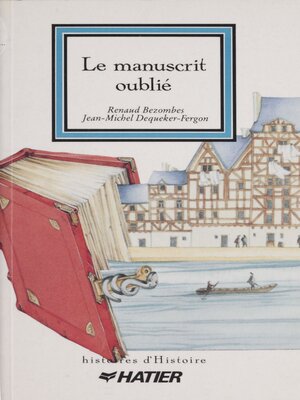 cover image of Le Manuscrit oublié